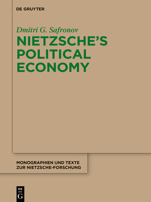 cover image of Nietzsche's Political Economy